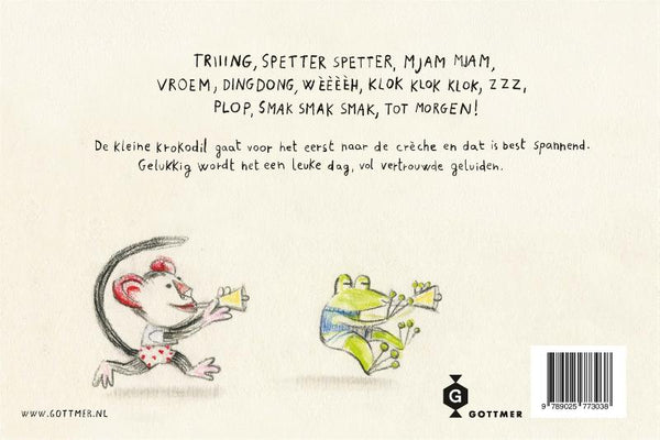 Gottmer  Kinderboeken - Wat zegt de kleine krokodil op de crèche?, Peuterboeken, Gottmer, Keekabuu