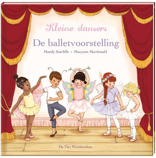 Kleine dansers. De balletvoorstelling, Peuterboeken, De Vier Windstreken, Keekabuu